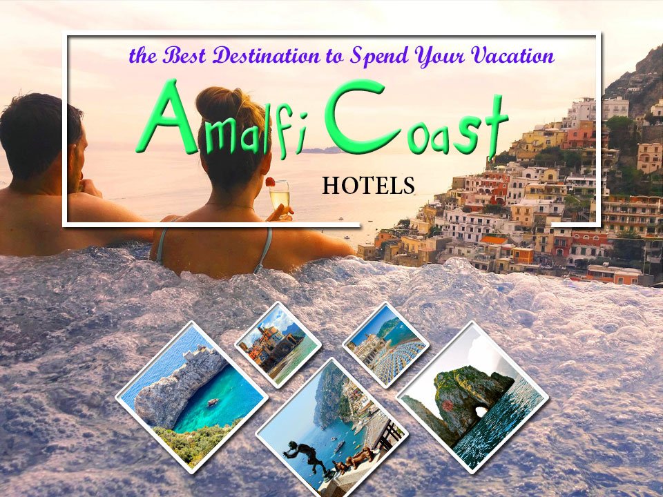 Amalfi Coast Hotels 